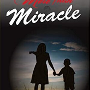 More Than A Miracle